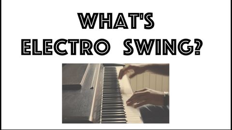 Electro Swing in a nutshell