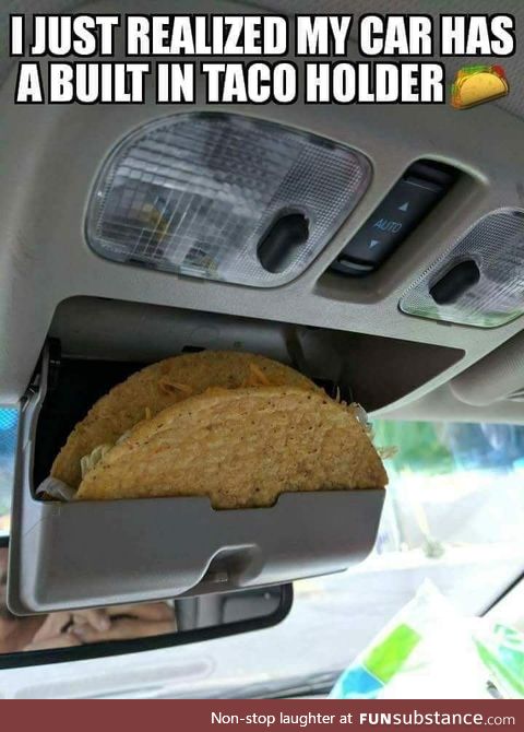 Car has a Taco holder