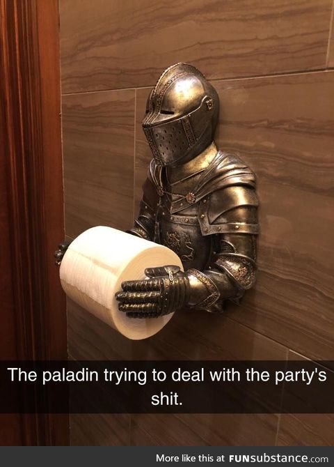Paladin trying to deal with the party's shit