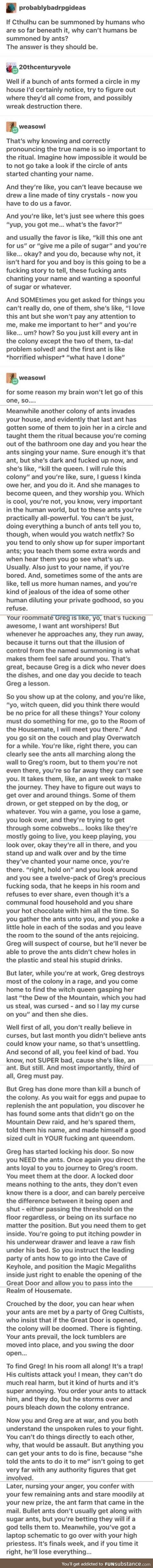 If Ants Could Summon Humans
