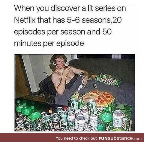 Netflix and waste ur life