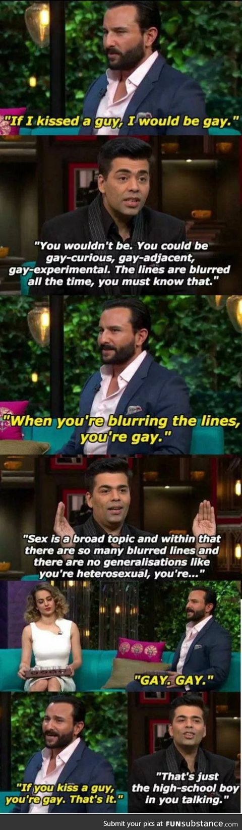 "Girls can kiss each other without being gay"