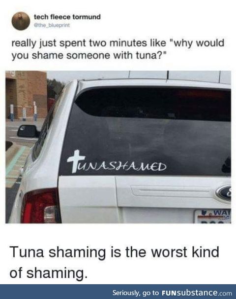 Tuna shame
