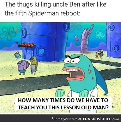 Teach that old man a lesson