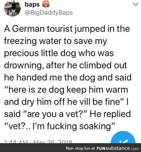 He's very vet