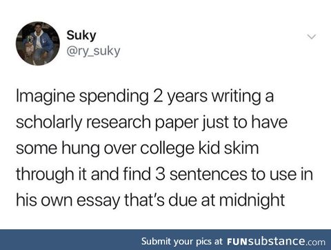 At least people trust my work then