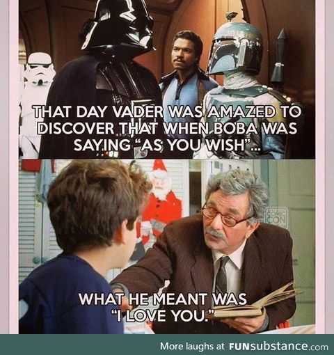 "as you wish"