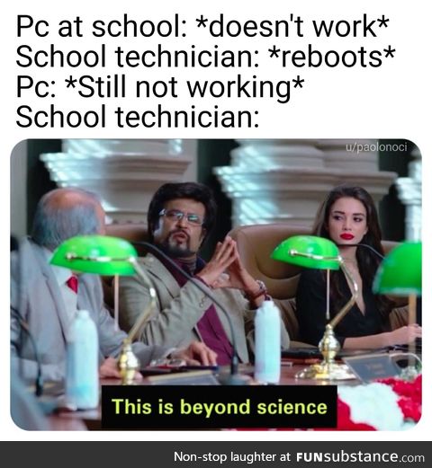 My school tech support in a nutshell