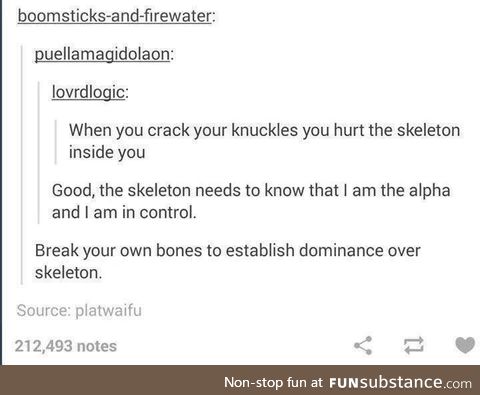 But the skeleton is just biding it's time it knows time is to its advantage