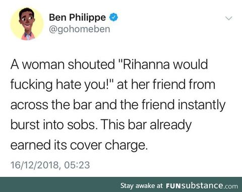 Rihanna is that b*tch!