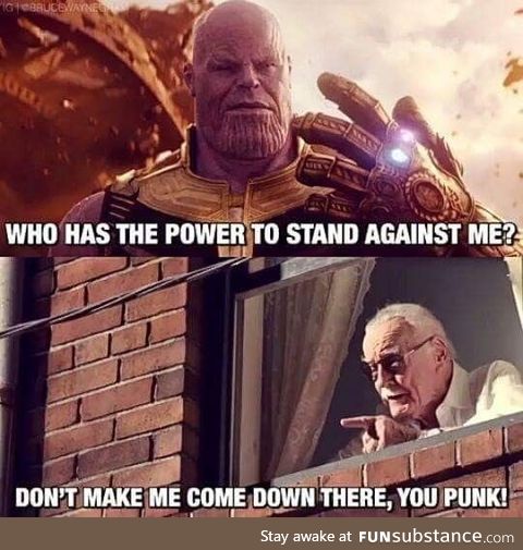 Rest in peace Stan Lee