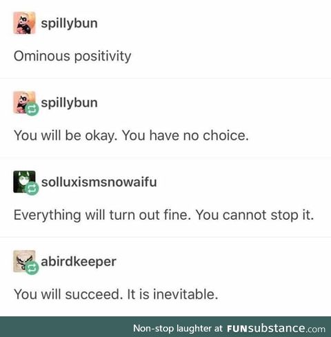 You will be happy, there is no alternative