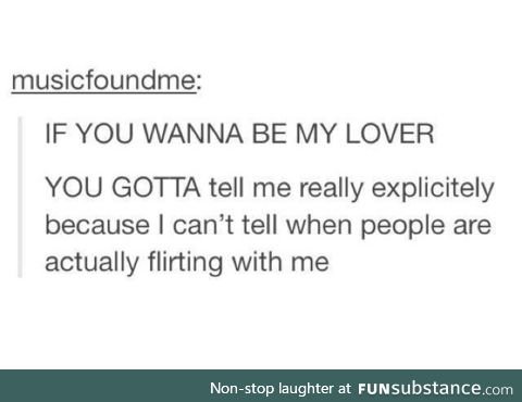 If you wanna be my lover