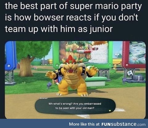 Bowser's not hip