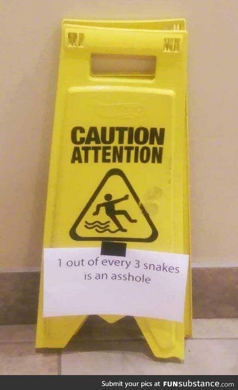 Beware snek