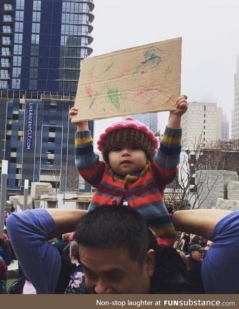 Whatever your protesting little one, you have got my support!