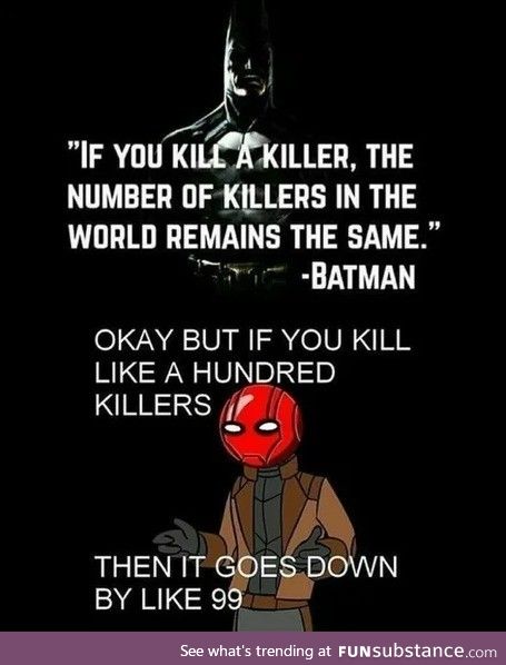 "To Kill or Not to Kill"