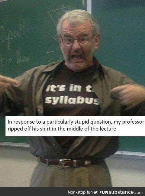 No chill professor