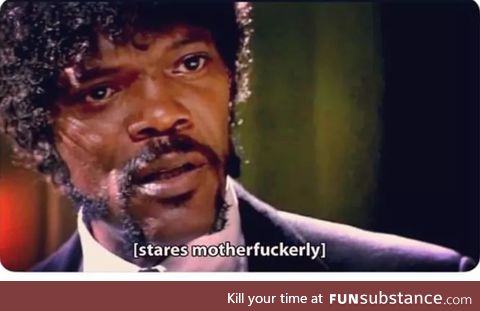 I get this look on my face sometimes