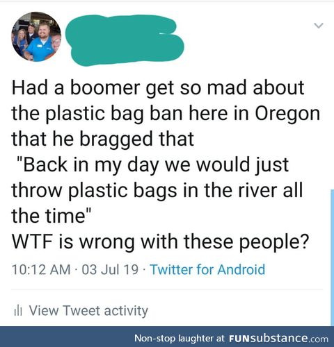 These people don't have any respect for the only home we have aka Earth