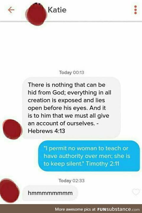 Christian Women : Can I tell you about our lord and saviour? Me :