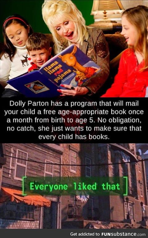 I like Dolly Parton for her... Music
