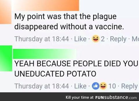 "Uneducated potato" is now the go-to reply to antivax arguments