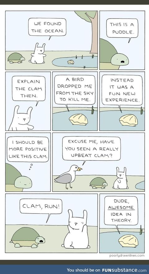 Be upbeat, be like the clam