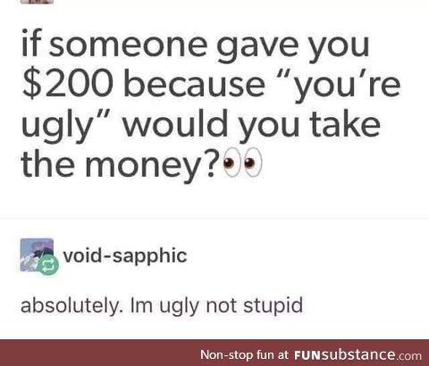 Would you? I would