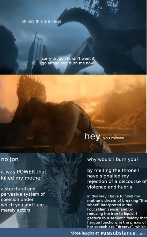 *GOT SPOILERS* whoever made this post thought about it more than Dumb & Dumber