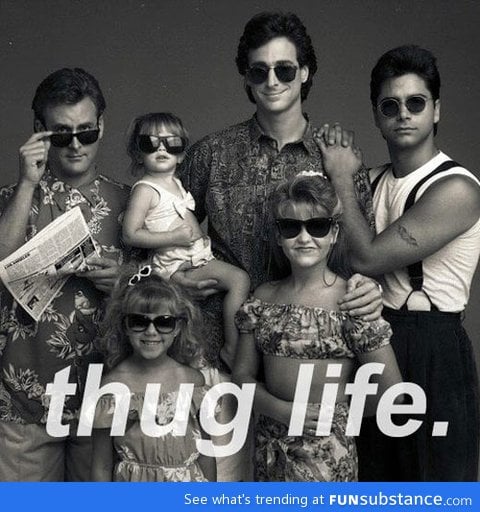 Full thug life