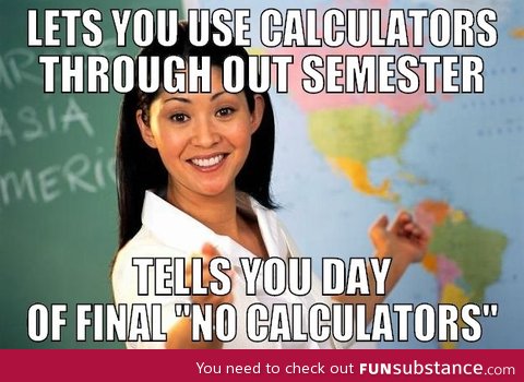 No calculators