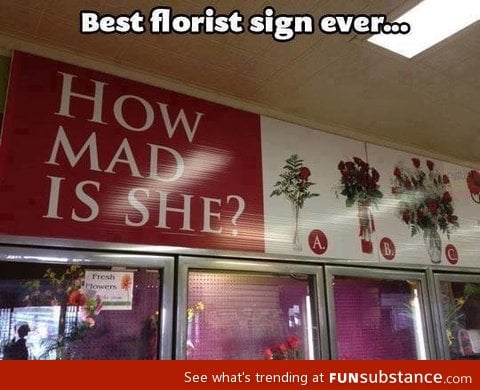 Best sign at a florist shop ever