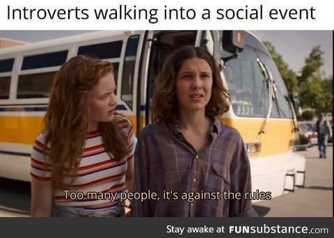 Introverts Walking into A Social Event