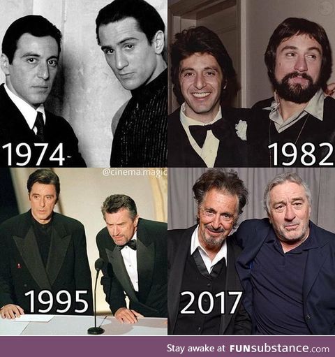 Al Pacino and De Niro trough ths time