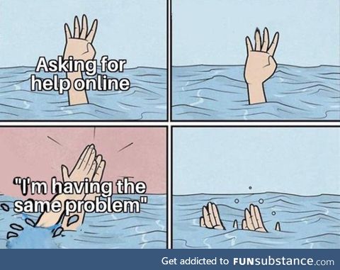 (High fives everyone with depression)