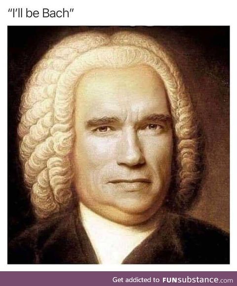 I'll be Bach