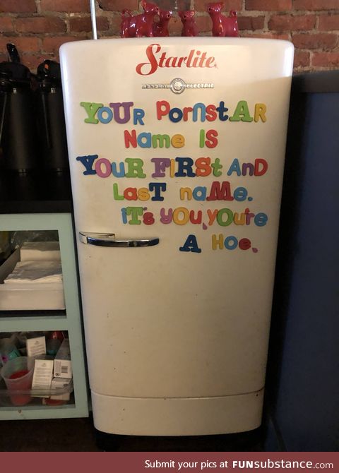 Found on a restaurant’s fridge