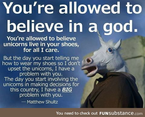 You're allowed to believe in a god