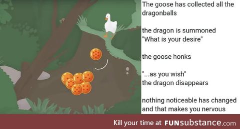 What is the goose's wish?