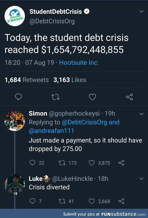 We did it boys, Student Loan Debit is no more