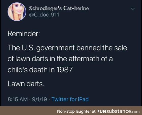 Lawn darts should make a comeback