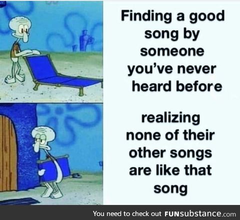 Which songs were like this for you?