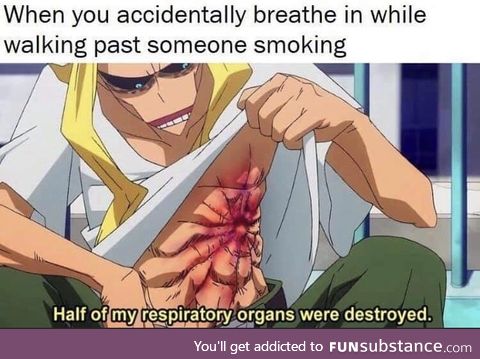 Or any clothing they've been smoking in