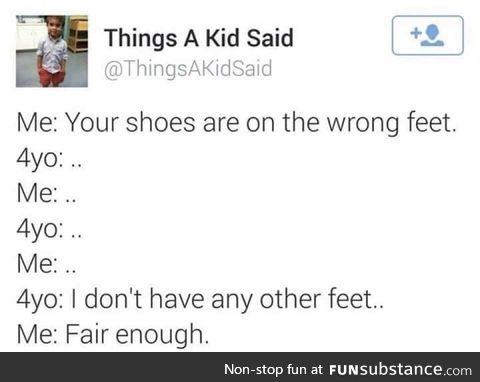 They're The Only Feet I've Got