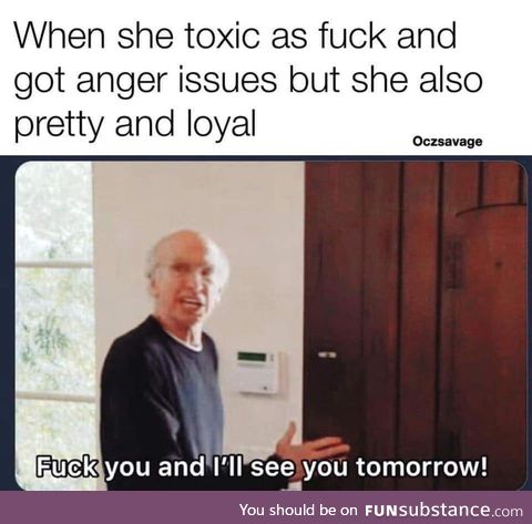 Just kidding I don't have a gf