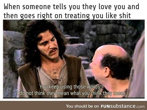 Must be more than one definition of "I love you"