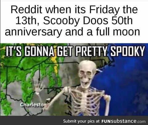 If it was October it would be very spooky