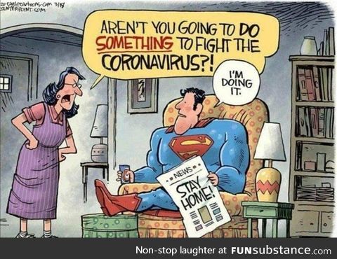 Sometimes, all you need to do be a superhero is to stay home!