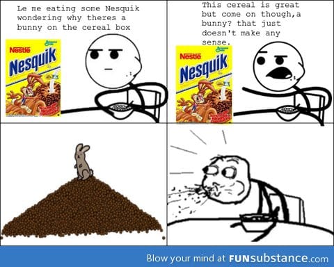 Let's just say I don't eat cereal anymore. >.<